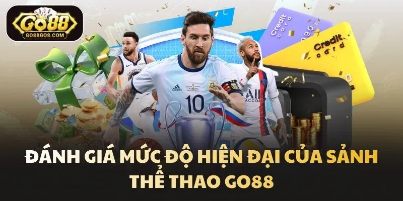 Đánh giá mức độ hiện đại của sảnh thể thao Go88
